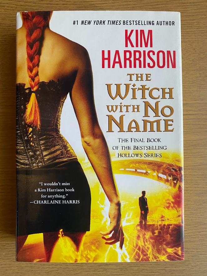 The Witch with No Name by Kim Harrison Hollows Series Final Book