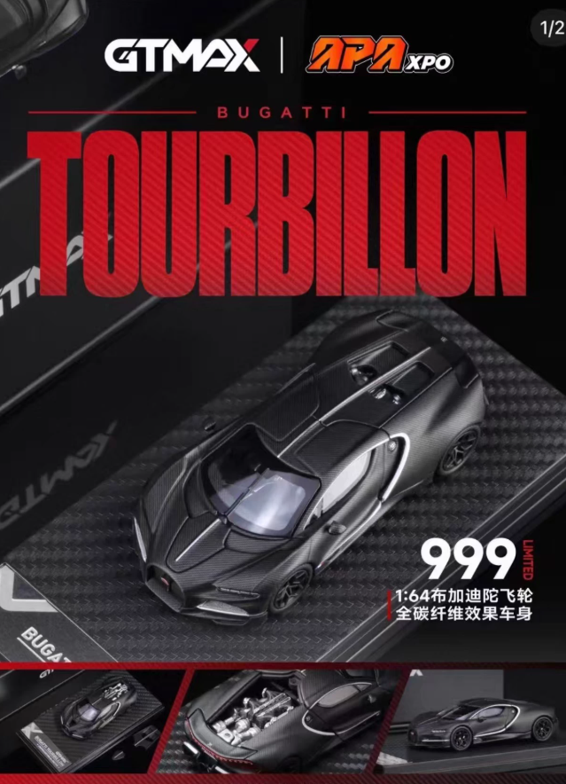 GTMAX 1/64 Bugatti Tourbillon Carbon Fiber Foshan APA Limited 999