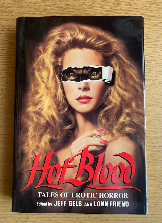 Hot Blood Tales of Erotic Horror Jeff Gelb Lonn Friend 1989