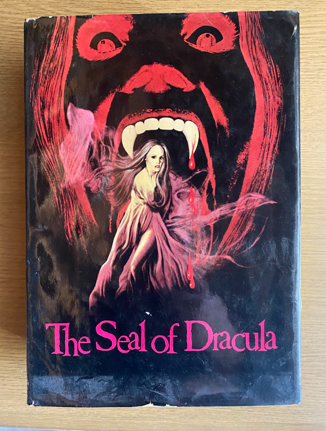 The Seal of Dracula by Barrie Pattison 1975 Vampire Film History Hardcover